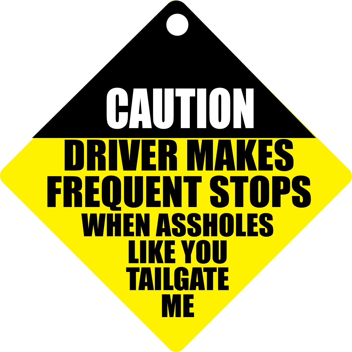 Kalan - CS021 DriverMakes FrequentStops When Car Sign