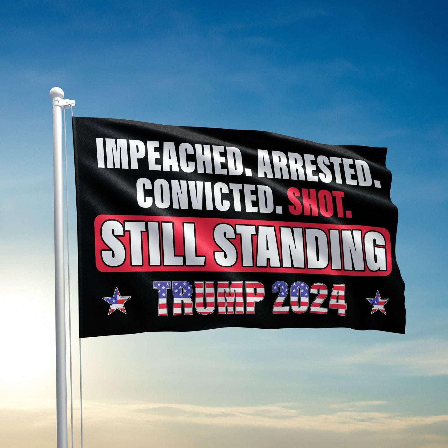 I Love My Freedom - Still Standing Flag - 2737