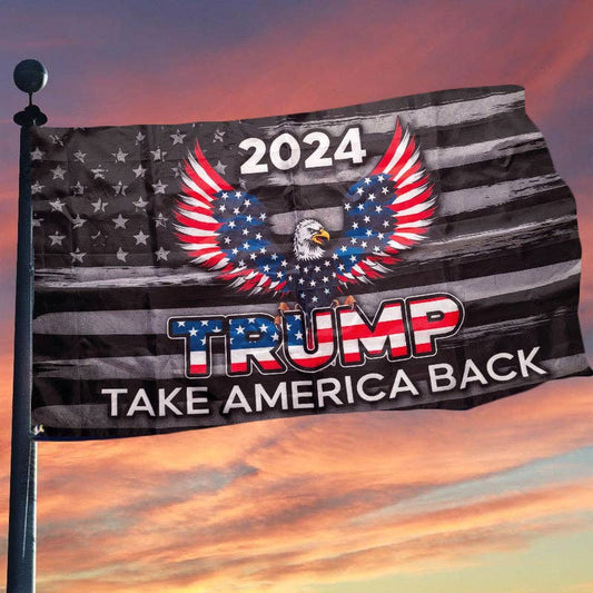 I Love My Freedom - 2024 Trump Take America Back Eagle Flag