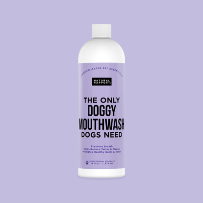 Natural Rapport - The Only Doggy Mouthwash Dogs Need: 16 ounce