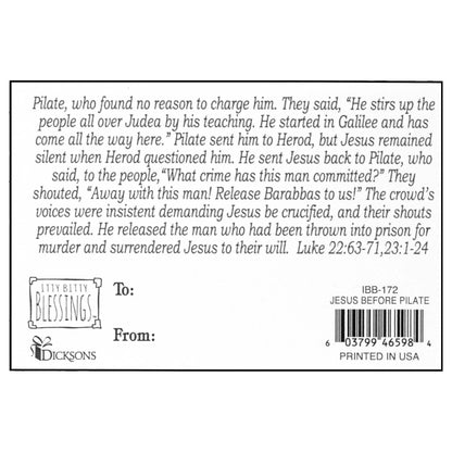 Dicksons - Itty Bitty Blessings Jesus Before Pilate