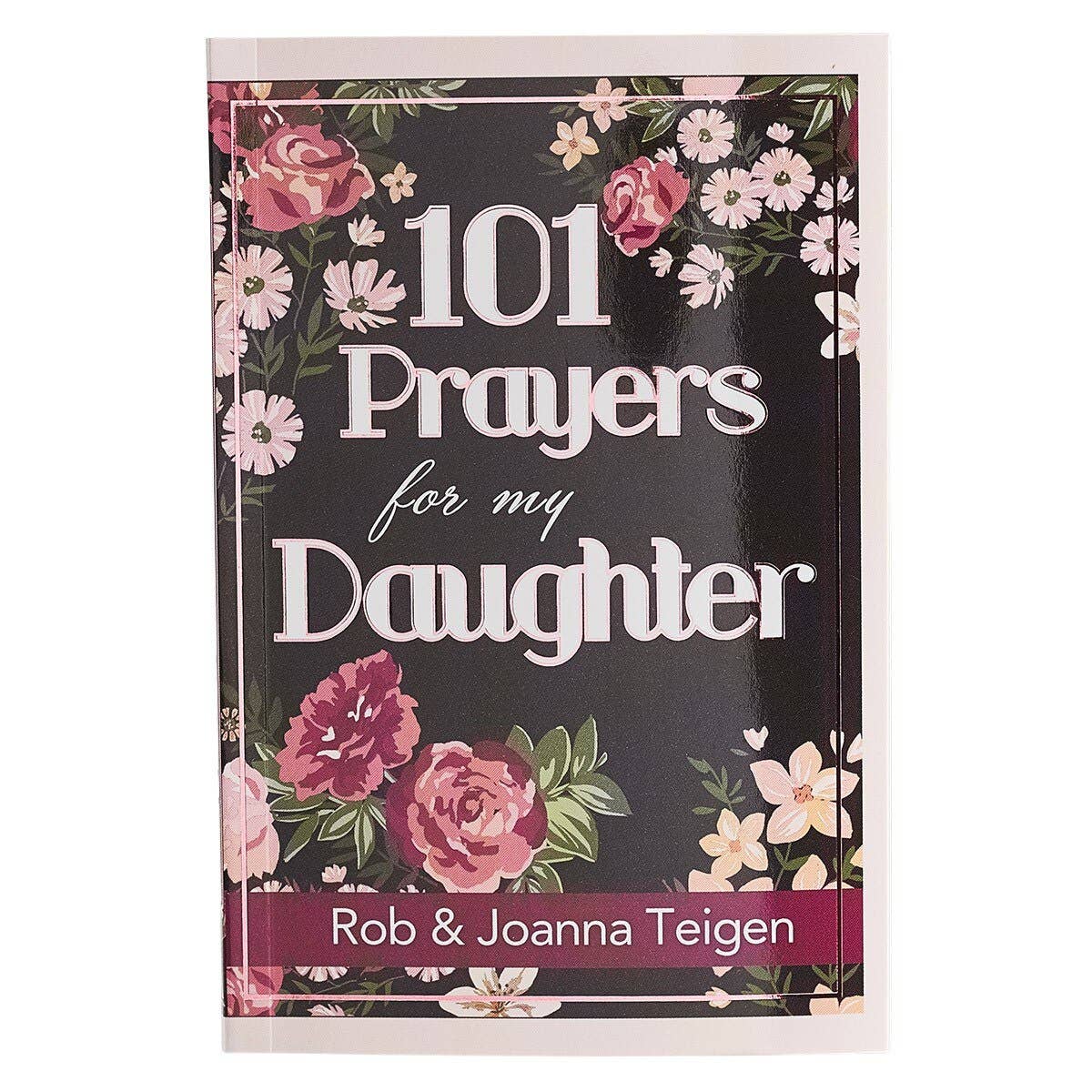 Christian Art Gifts - Gift Book 101 Prayers for My Daughter Softcover
