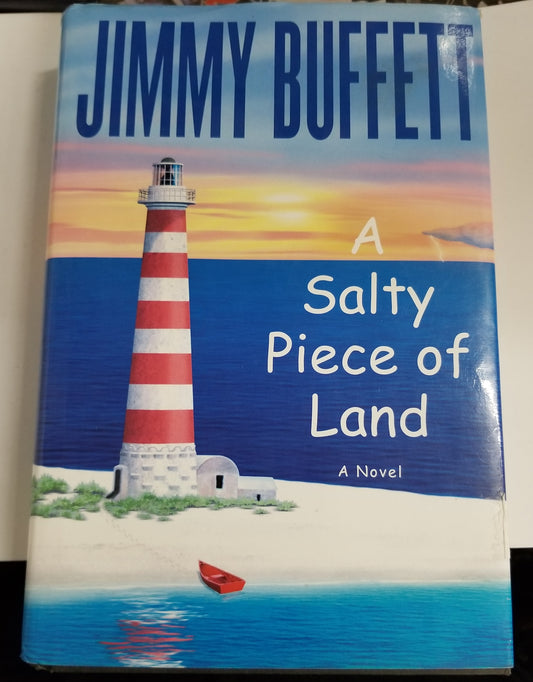 Jimmy Buffett "A Salty Piece of Land" A novel
