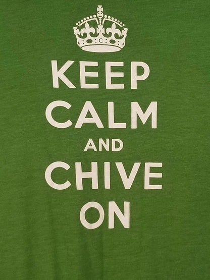 Chive Tees "Keep Calm and Chive On" Tee Large